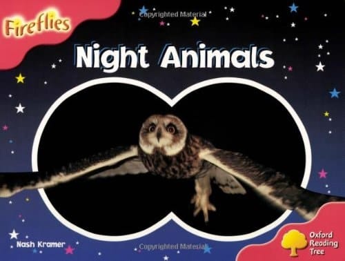 Oxford Reading Tree: Level 4: Fireflies: Night Animals