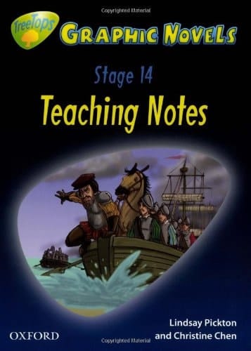 Oxford Reading Tree: Stage 14: TreeTops Graphic Novels: Teaching Notes