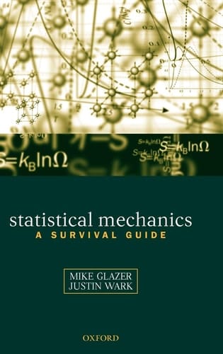 Statistical Mechanics: A Survival Guide