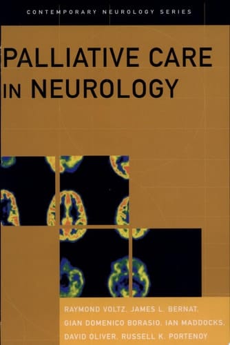 Palliative Care in Neurology (Contemporary Neurology Series)