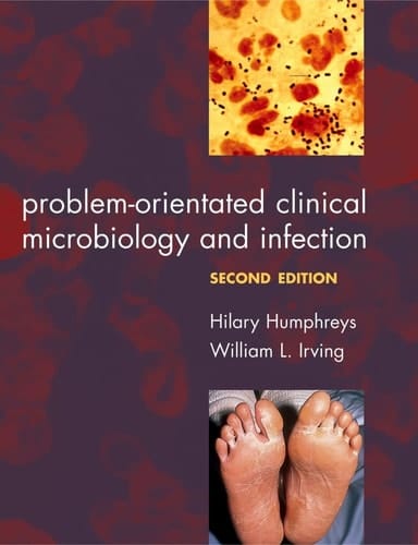Problem-orientated Clinical Microbiology and Infection