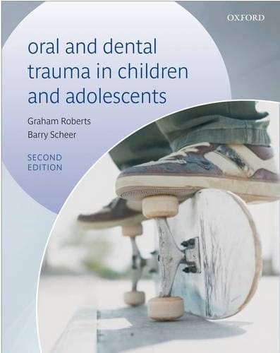 Oral and Dental Trauma in Children and Adolescents
