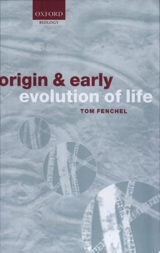 The Origin and Early Evolution of Life