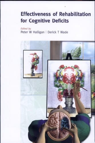 The Effectiveness of Rehabilitation for Cognitive Deficits