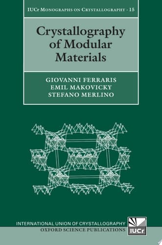 Crystallography of Modular Materials (International Union of Crystallography Monographs on Crystallography, No. 15)