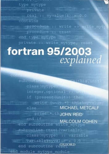 Fortran 95/2003 Explained (Numerical Mathematics and Scientific Computation)