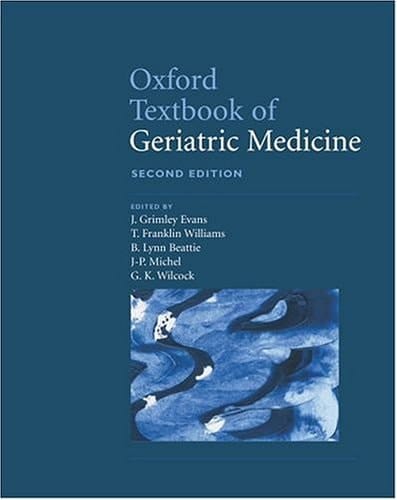 Oxford Textbook of Geriatric Medicine