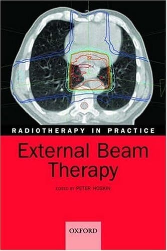 Radiotherapy in Practice: External Beam Therapy