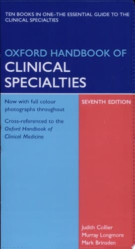Oxford Handbook of Clinical Specialties (Oxford Handbooks Series)