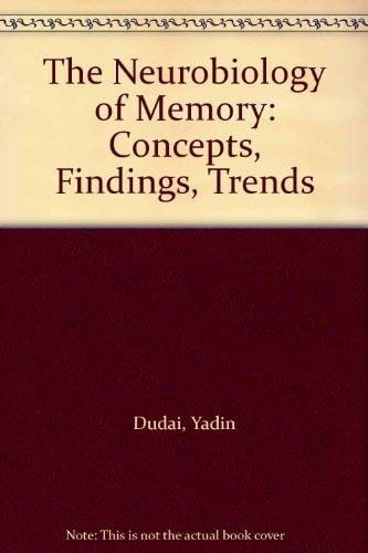 The Neurobiology of Memory: Concepts, Findings, Trends