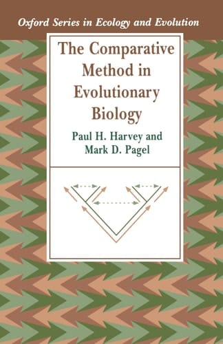 The Comparative Method in Evolutionary Biology (Oxford Series in Ecology and Evolution)