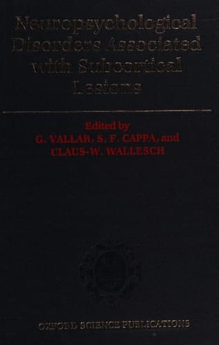 Neuropsychological Disorders associated with Subcortical Lesions