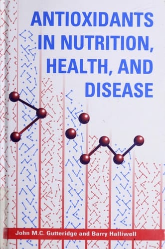 Antioxidants in Nutrition, Health, and Disease