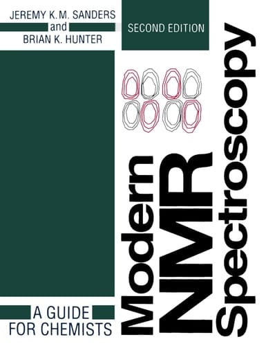 Modern NMR Spectroscopy: A Guide for Chemists (Oxford English Monographs)