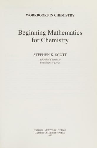 Beginning Mathematics For Chemistry (International Union Of Crystallography Monographs On Crystal)