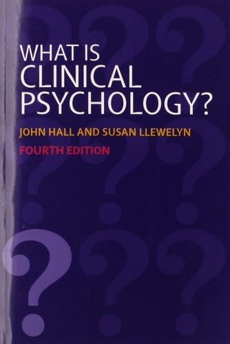 What Is Clinical Psychology?