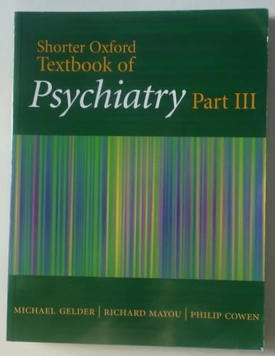 Shorter Oxford Textbook of Psychiatry Part 3