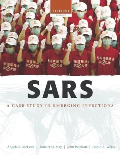 SARS: A Case Study in Emerging Infections