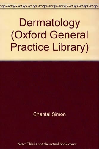Dermatology (Oxford General Practice Library)