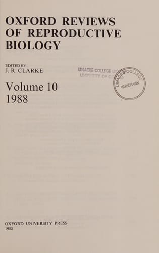 Oxford Reviews of Reproductive Biology: Volume 10: 1988
