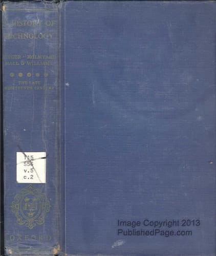 A History of Technology: Volume 5: The Late Nineteenth Century, c.1850-c.1900