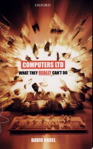 Computers Ltd.: What They Really Can't Do (Popular Science)