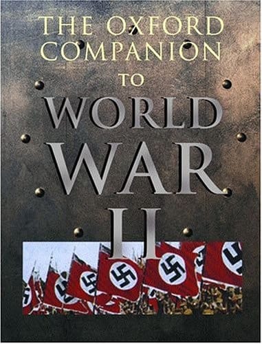 The Oxford Companion to World War II