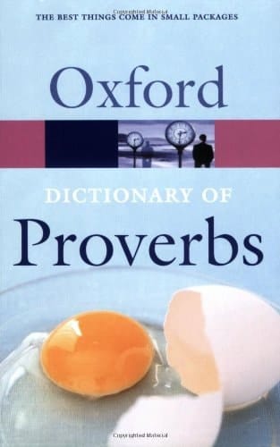 Oxford Dictionary of Proverbs