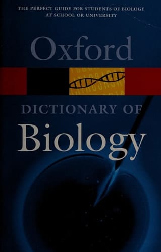 A Dictionary of Biology (Oxford Quick Reference)