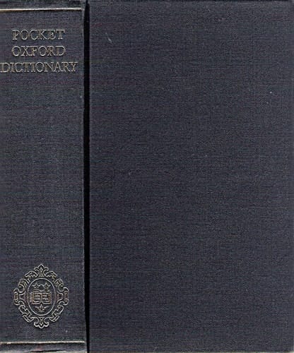 The pocket Oxford dictionary of current English;