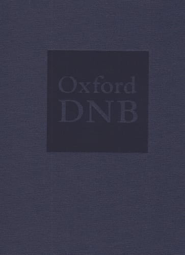 Oxford Dictionary of National Biography: Oxford Dictionary of National Biography Index of Contributors (Oxford Dictionary of National Biography)