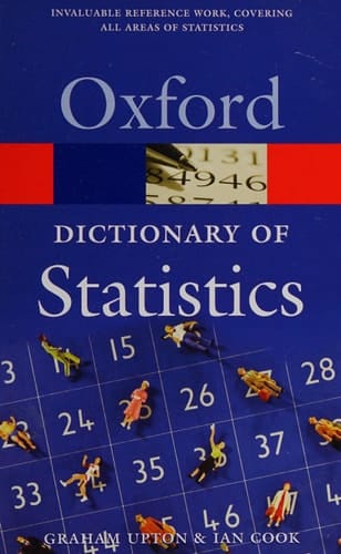 A Dictionary of Statistics (Oxford Quick Reference)