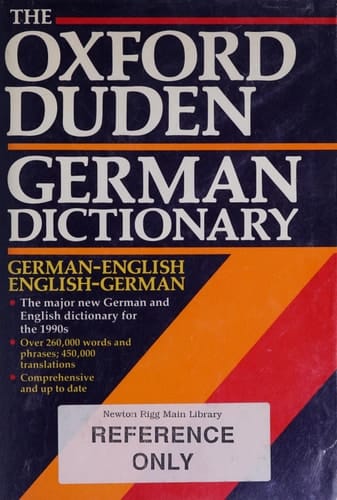 The Oxford-Duden German Dictionary: German-English/English-German with thumb index