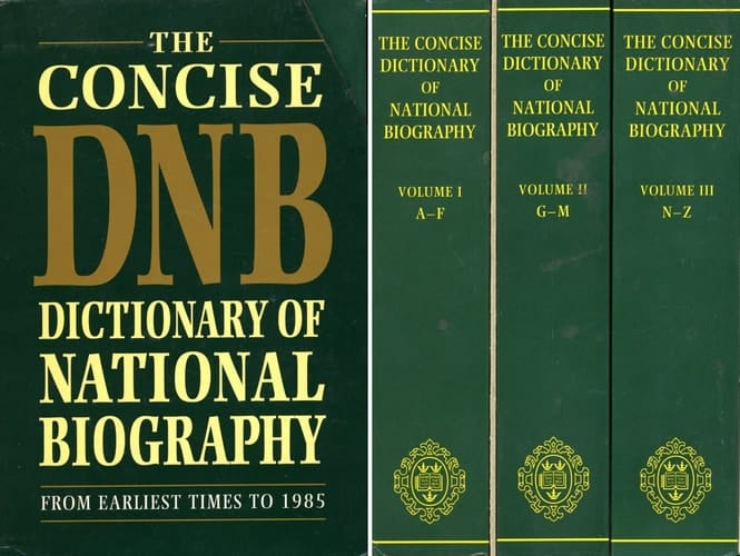 The Concise Dictionary of National Biography: From Earliest Times to 1985