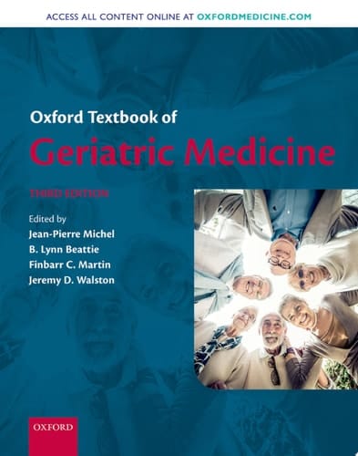 Oxford Textbook of Geriatric Medicine (Oxford Textbook)