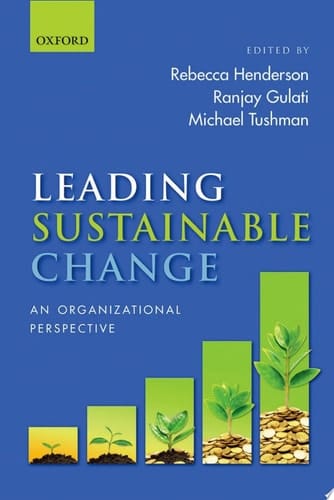 Leading Sustainable Change: An Organizational Perspective
