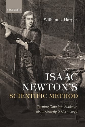 Isaac Newton's Scientific Method Turning Data Into Evidence about Gravity and Cosmology