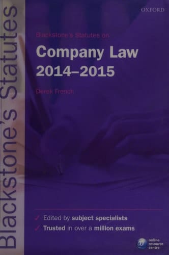 Blackstone's Statutes on Company Law 2014-2015 (Blackstone's Statute Series)