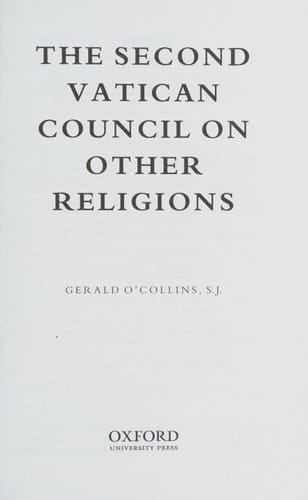 The Second Vatican Council on Other Religions