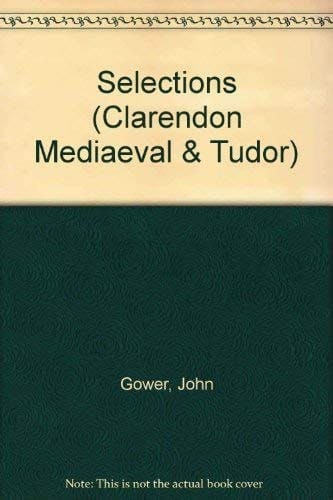 Selections (Clarendon Mediaeval & Tudor)