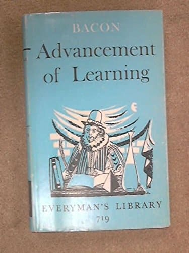 The advancement of learning and New Atlantis