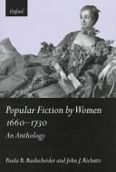 Popular Fiction by Women 1660-1730: An Anthology