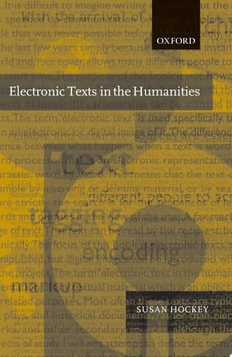 Electronic Texts in the Humanities: Principles and Practice