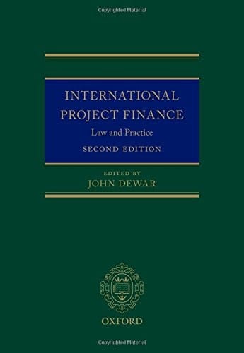 International Project Finance: Law and Practice