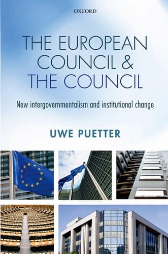 European Council and the Council: New intergovernmentalism and institutional change