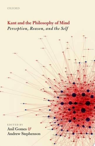 Kant and the Philosophy of Mind Perception, Reason, and the Self