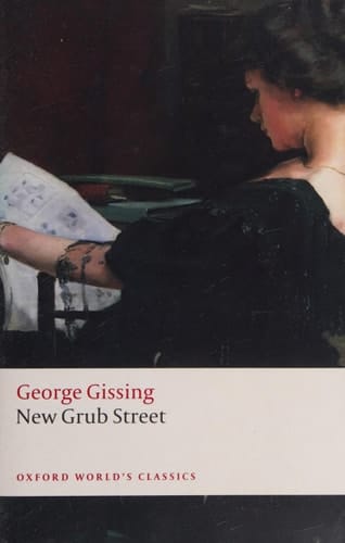 New Grub Street (Oxford World's Classics)