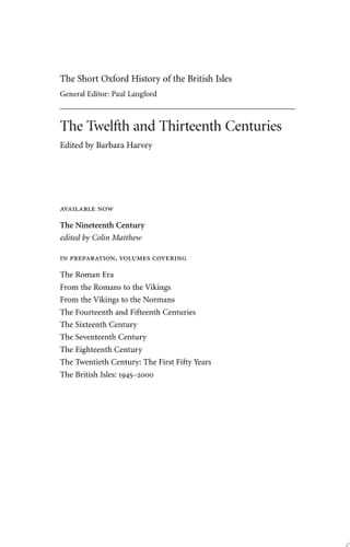 The Twelfth and Thirteenth Centuries (Short Oxford History of the British Isles)