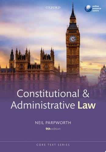 Constitutional & Administrative Law (Core Texts Series)
