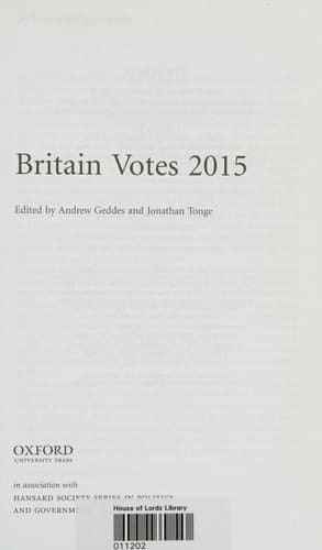 Britain Votes 2015 (Hansard Society Series in Politics and Government)